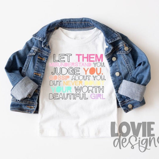 Let Them-Lovie T Designs