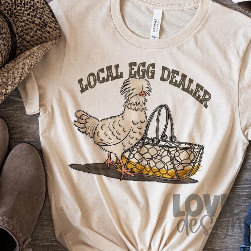 Local Egg Dealer-Lovie T Designs