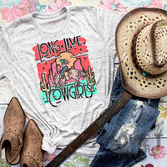 Long Live Cowgirls-Lovie T Designs