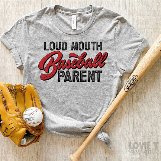 Loud Mouth Baseball Parent