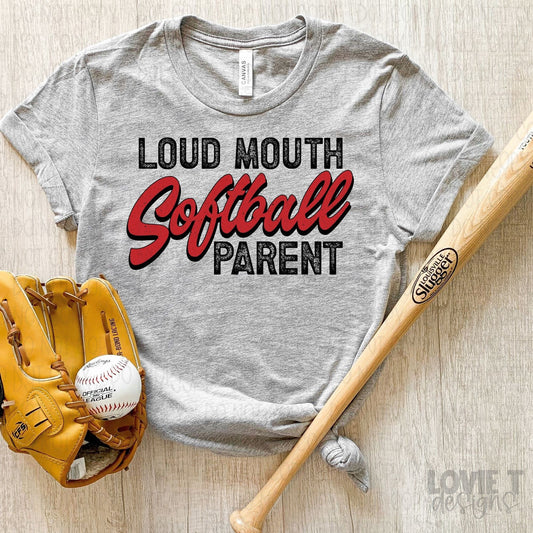 Loud Mouth Softball Parent