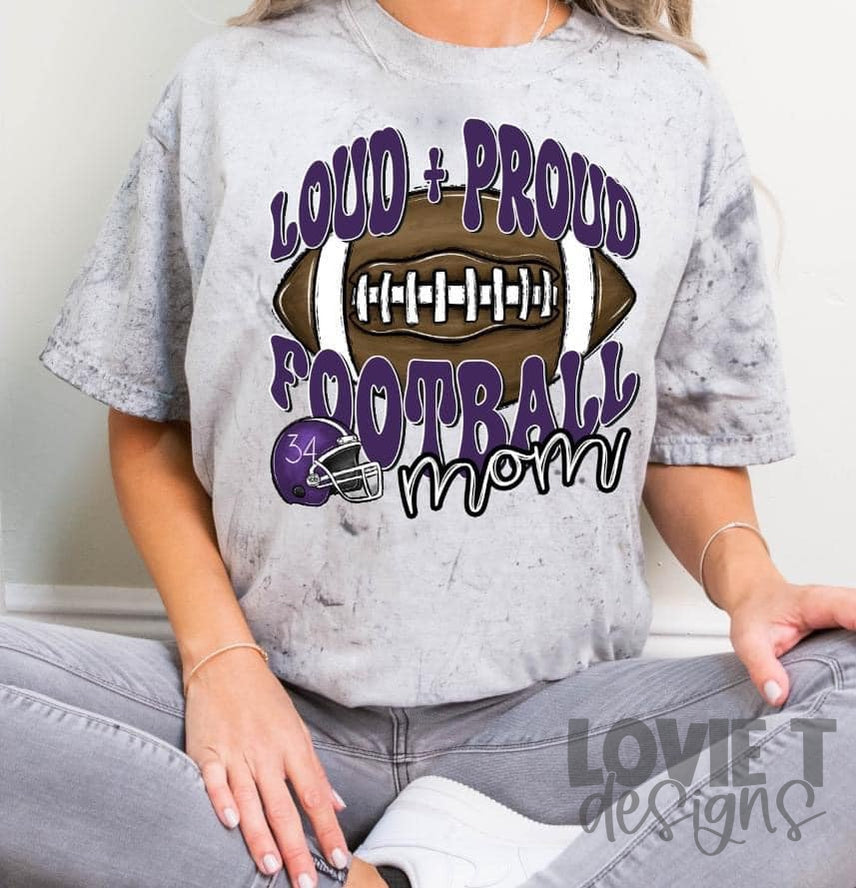 Loud and Proud Football ***Custom Name and Number Can Be Added***-Lovie T Designs