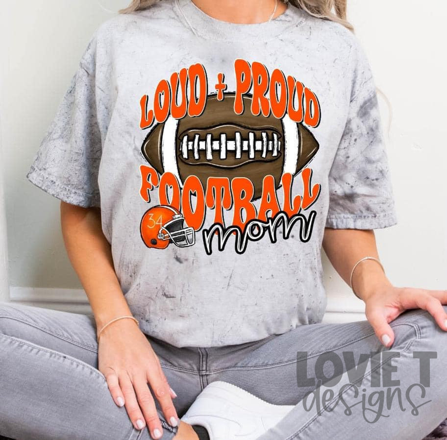 Loud and Proud Football ***Custom Name and Number Can Be Added***-Lovie T Designs