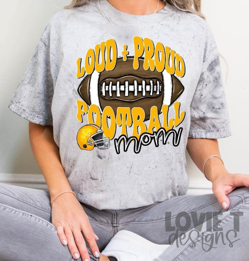 Loud and Proud Football ***Custom Name and Number Can Be Added***-Lovie T Designs