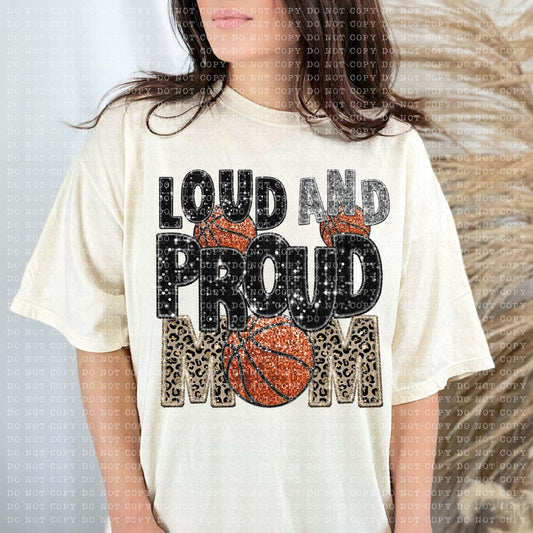 Loud and Proud Mom Basketball