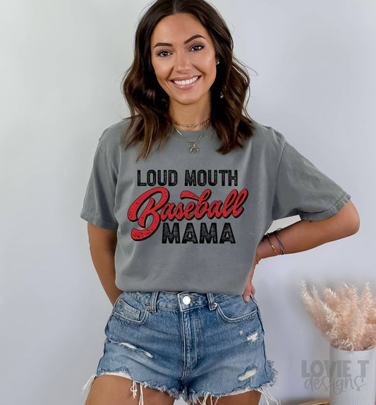 Loud Mouth Baseball Mama