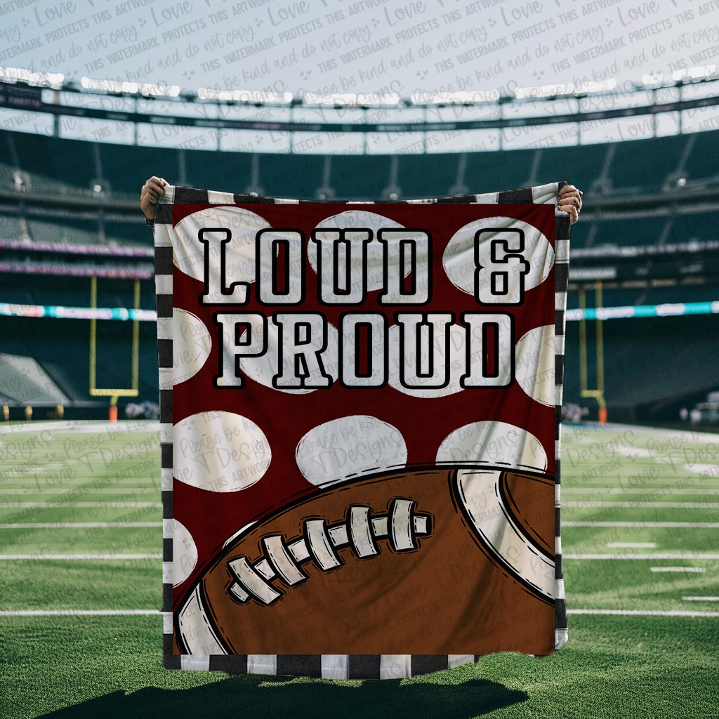 Loud and Proud Football Blanket