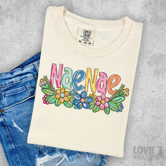 NaeNae Spring Floral Mother's Day-Lovie T Designs