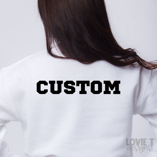 Name for Back of Shirt-Lovie T Designs