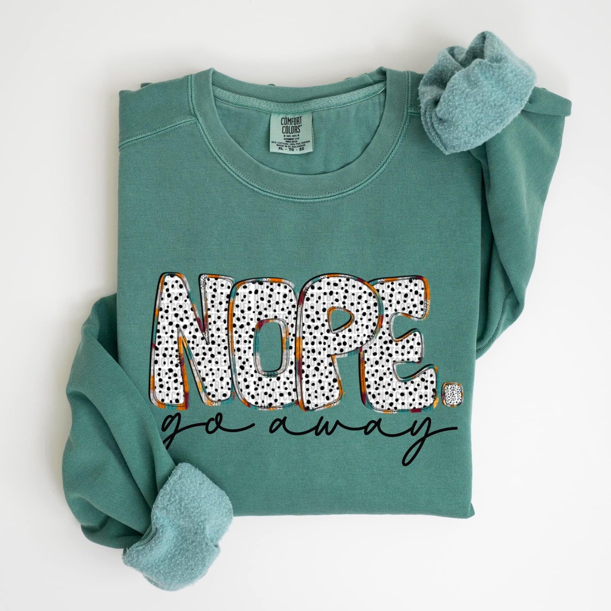 Nope. Go Away-Lovie T Designs