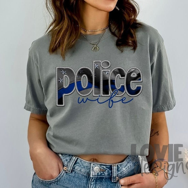 Police Wife Faux Embroidery
