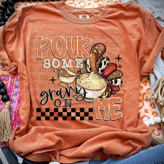 Pour Some Gravy On Me-Lovie T Designs