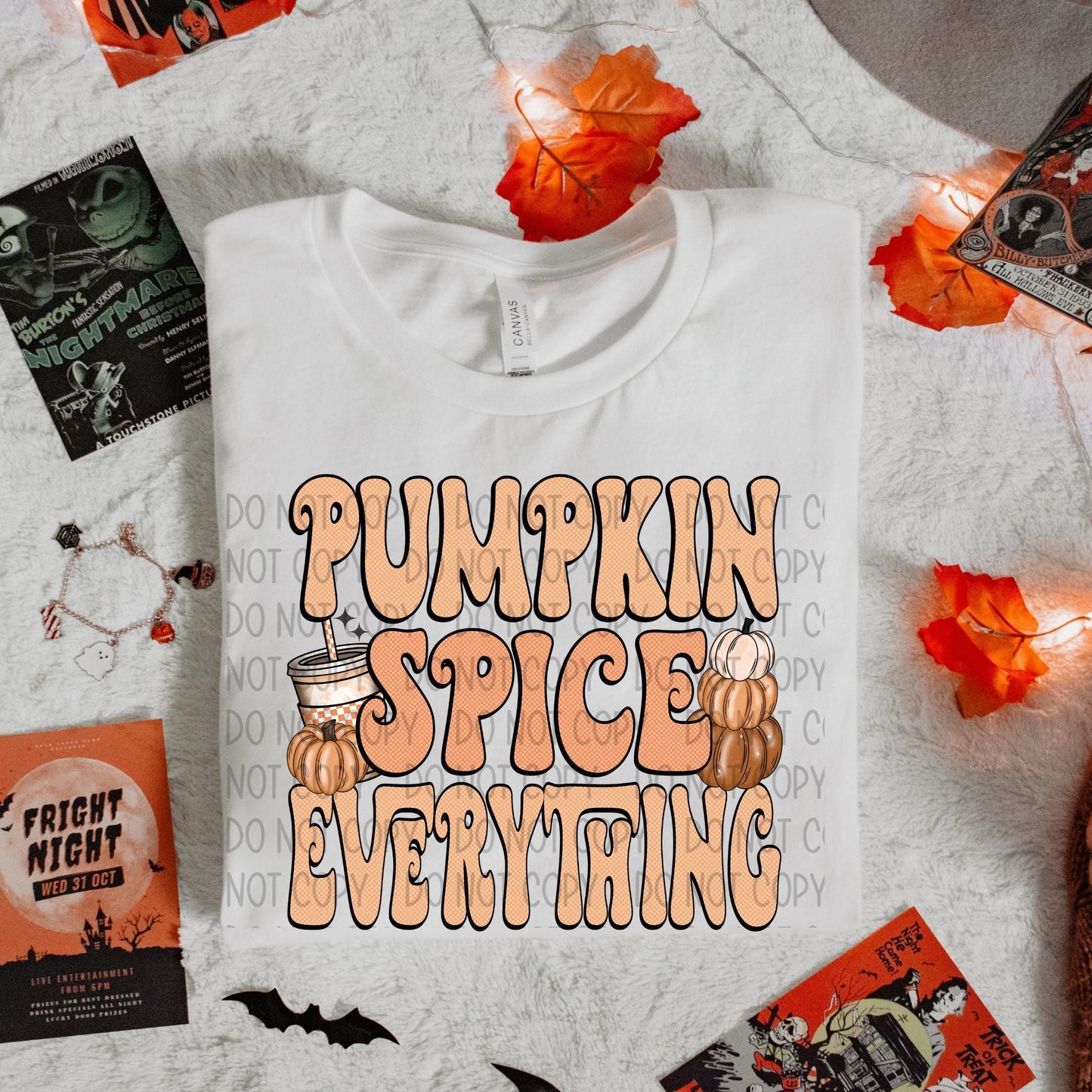 Pumpkin Spice Everything-Lovie T Designs