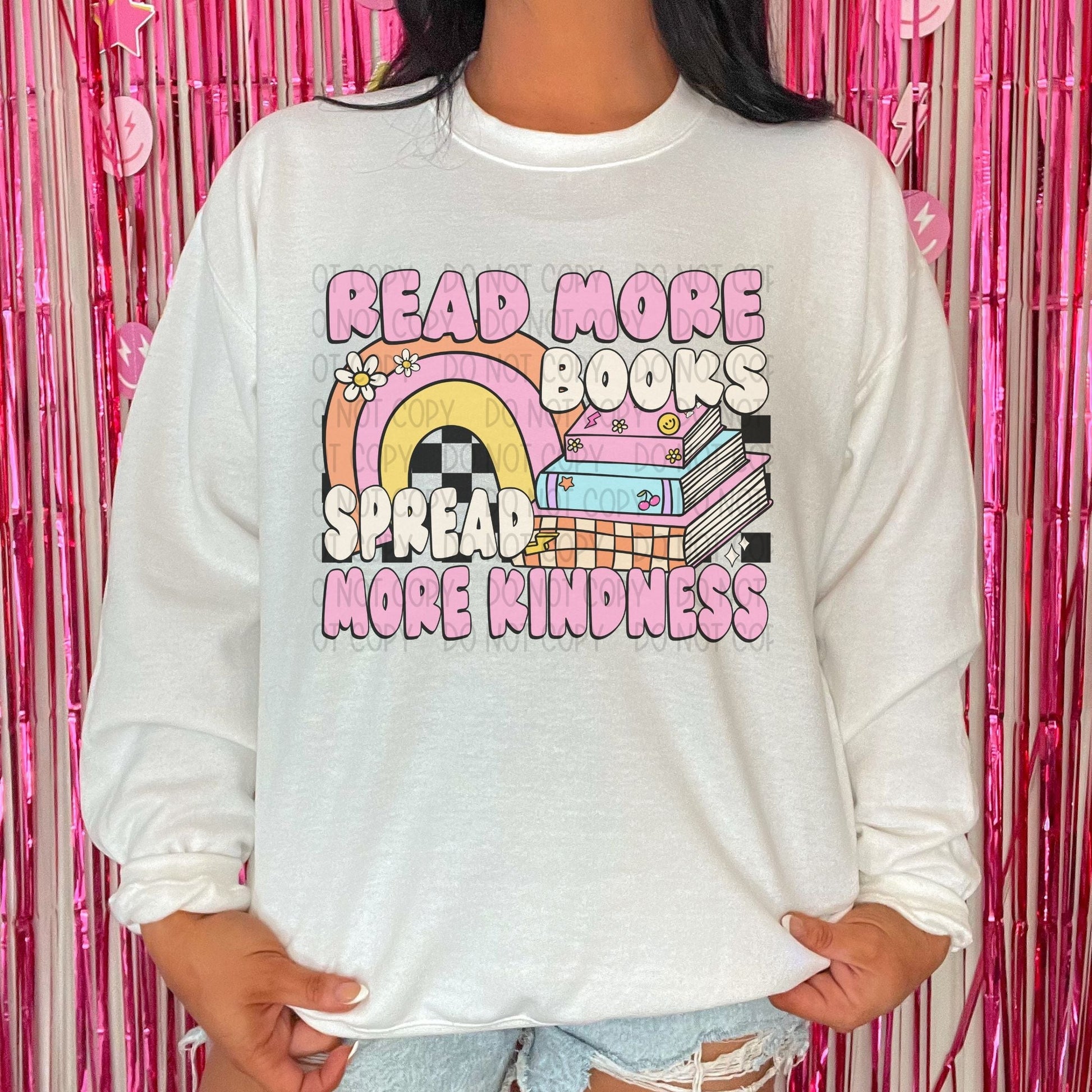 Read More Books Spread More Kindness-Lovie T Designs