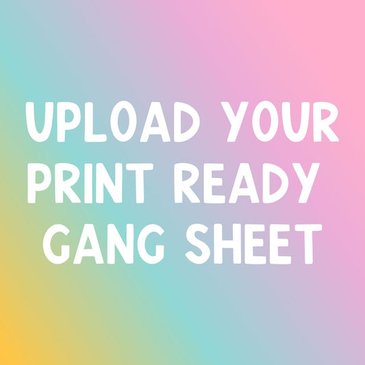 Ready to Print Gang Sheet Rolls-Lovie T Designs