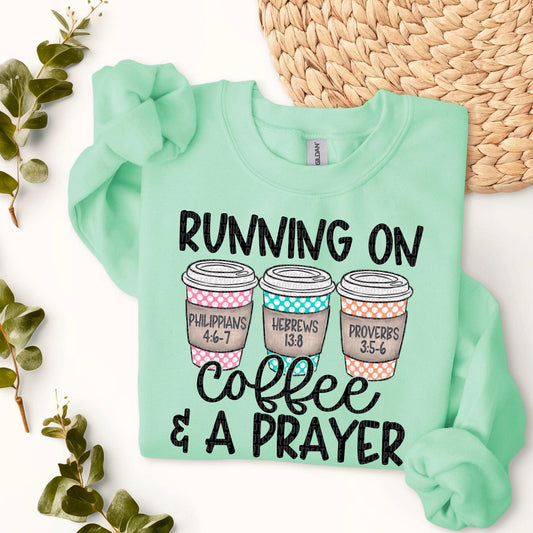 Running On Coffee & A Prayer-Lovie T Designs