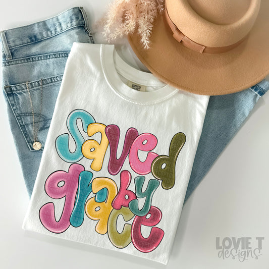 Saved by Grace-Lovie T Designs