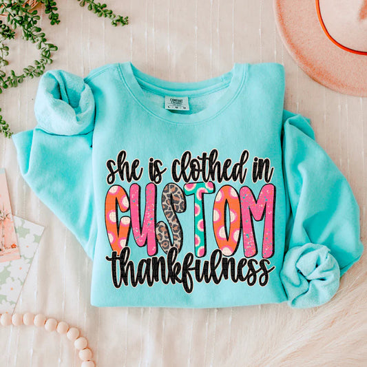 She Is Clothed In Thankfulness Custom-Lovie T Designs