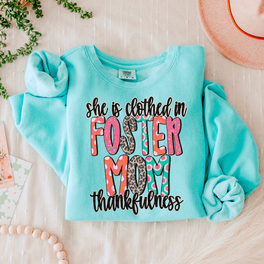 She Is Clothed In Thankfulness Foster Mom-Lovie T Designs