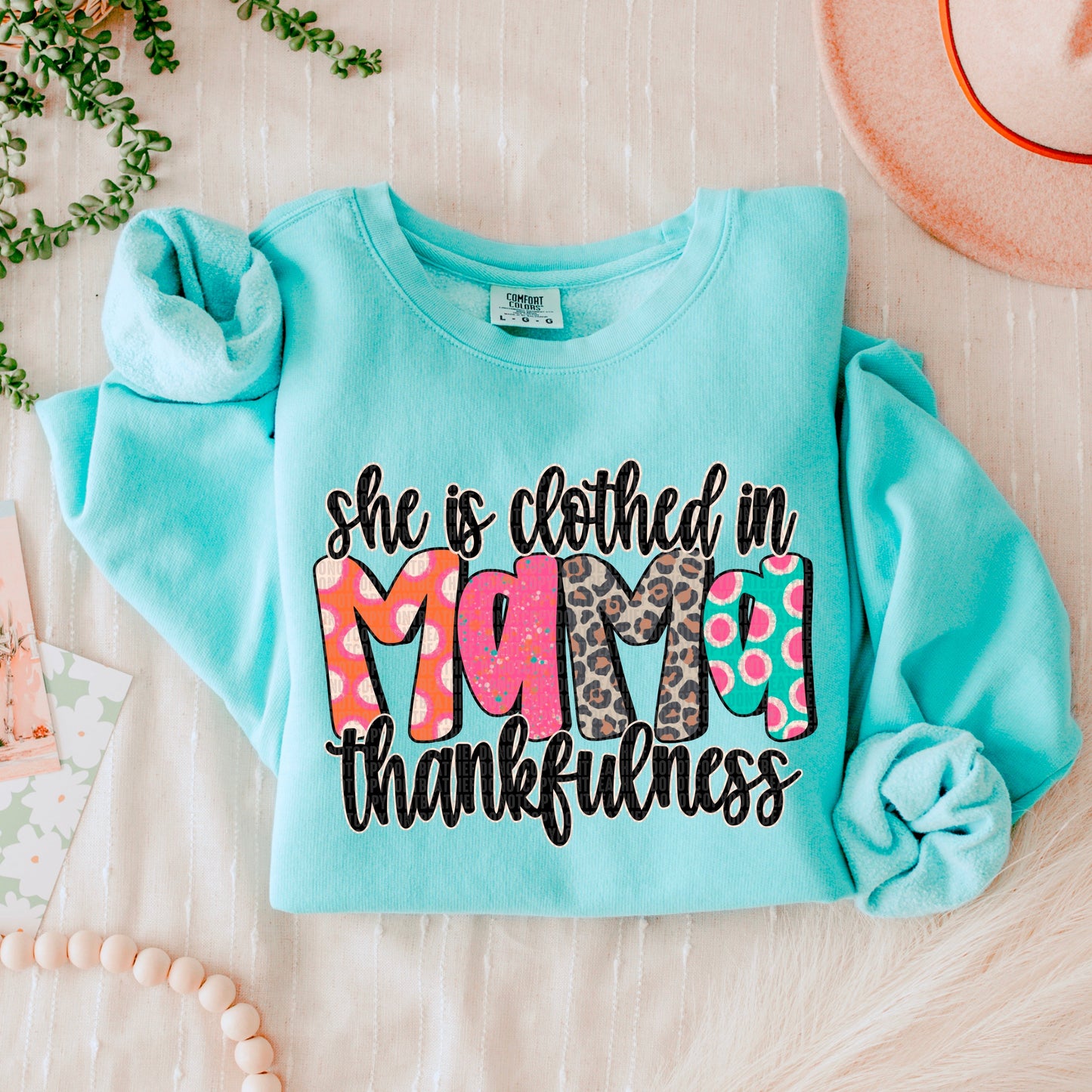 She Is Clothed In Thankfulness Mama-Lovie T Designs