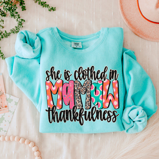 She Is Clothed In Thankfulness Mamaw-Lovie T Designs