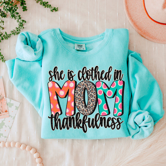 She Is Clothed In Thankfulness Mom-Lovie T Designs