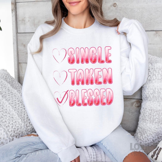 Single Taken Blessed-Lovie T Designs