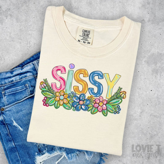 Sissy Spring Floral Mother's Day-Lovie T Designs