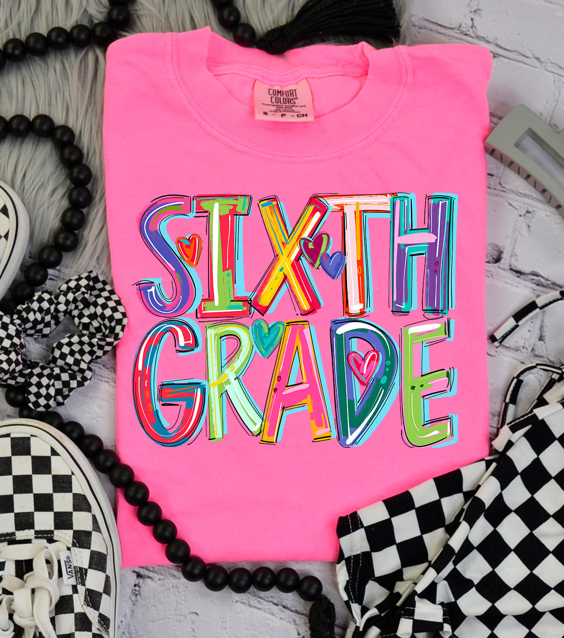 Sixth Grade Cheery Bright-Lovie T Designs