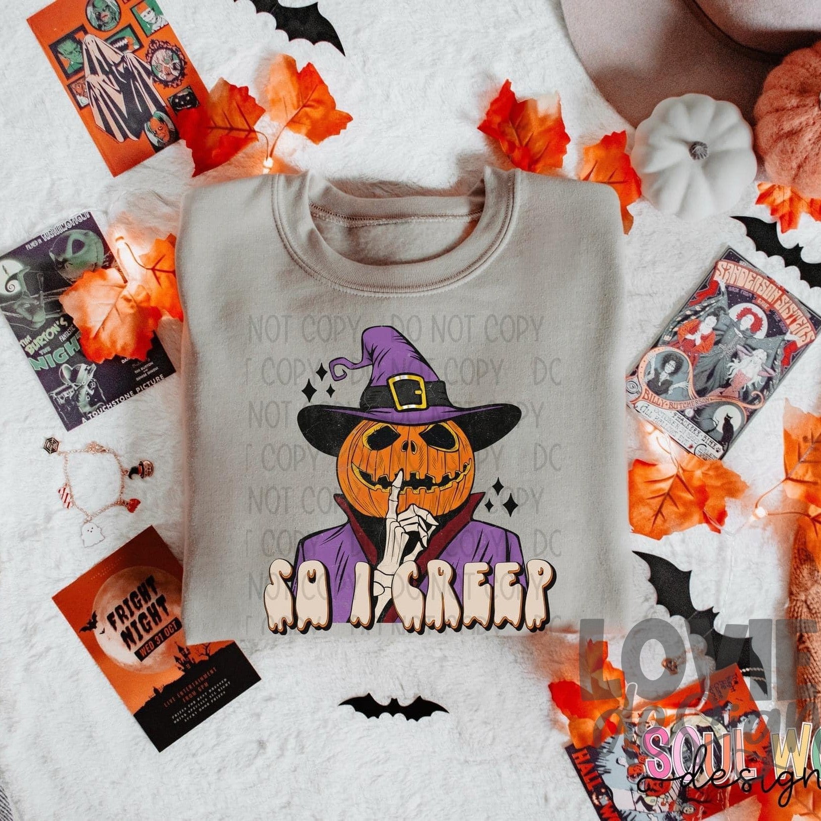 So I Creep-Lovie T Designs