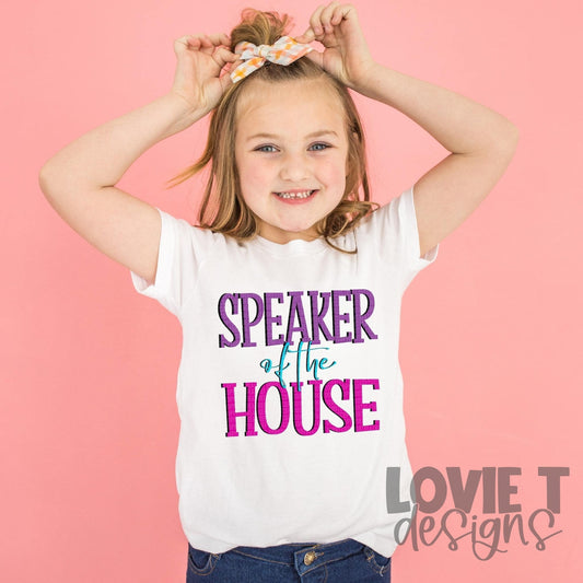 Speaker of the House-Lovie T Designs