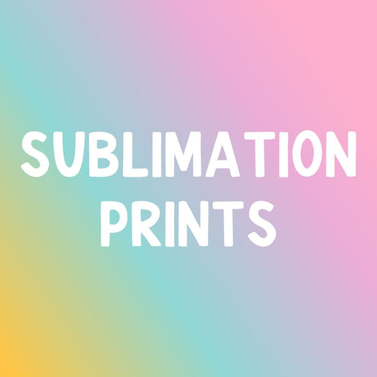 Sublimation Prints-Lovie T Designs