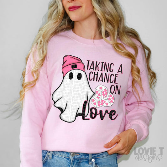 Taking A Chance On Love-Lovie T Designs