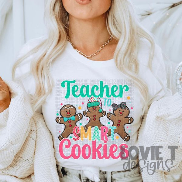 Teacher To Smart Cookies-Lovie T Designs