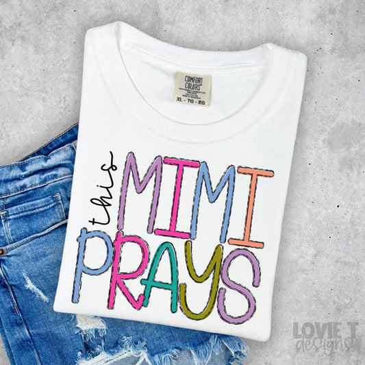 This Mimi Prays-Lovie T Designs