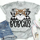 We Are Bobcats-Lovie T Designs