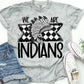 We Are Indians-Lovie T Designs