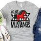 We Are MUSTANGS RED-Lovie T Designs