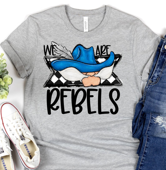 We Are REBELS BLUE-Lovie T Designs