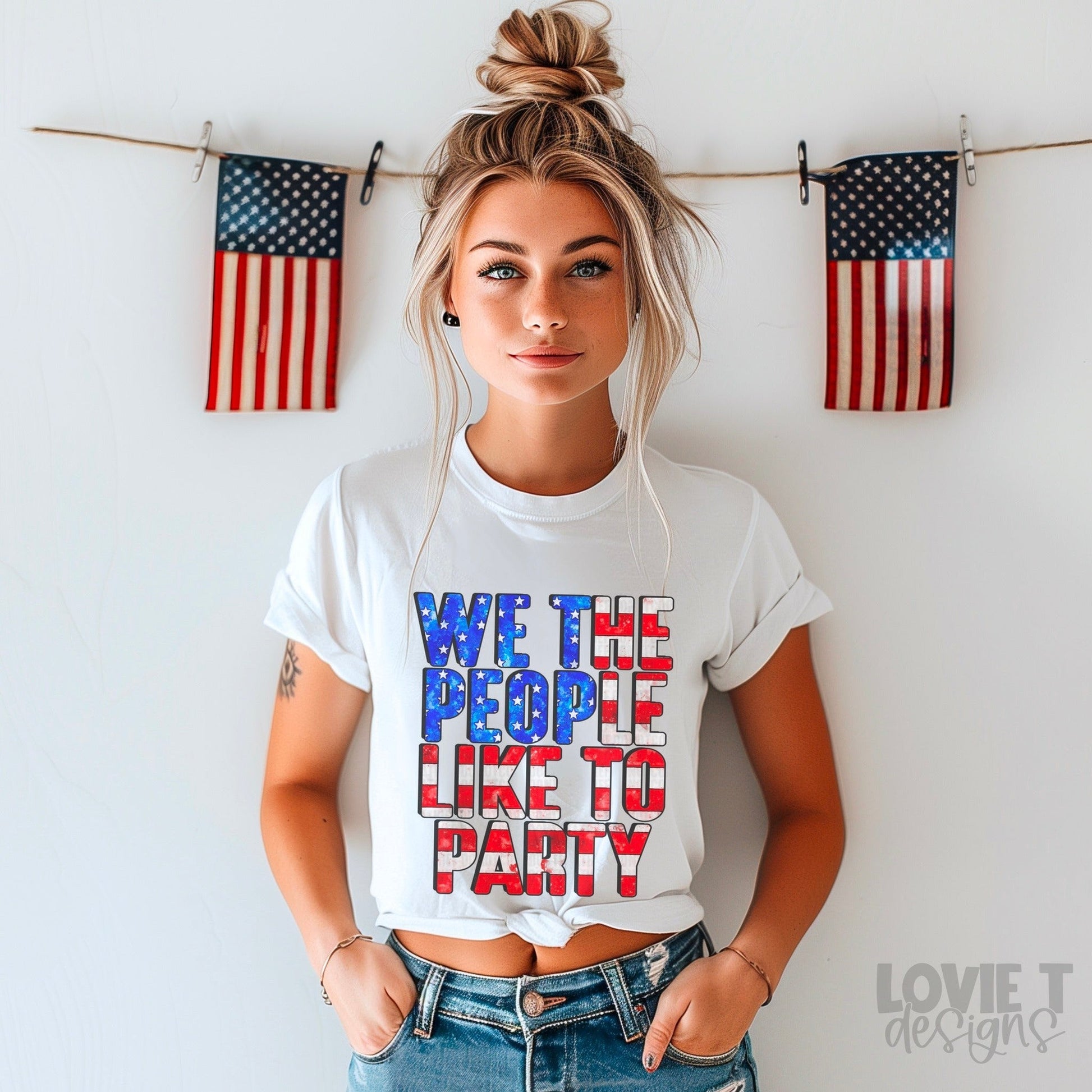 We The People Like To Party-Lovie T Designs