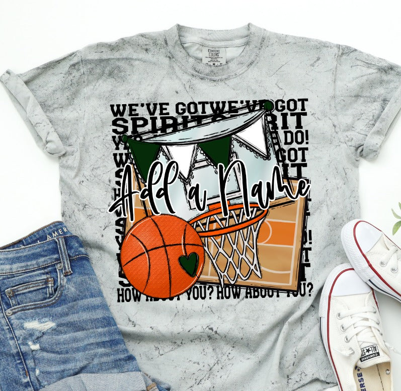 We've Got Spirit Basketball-Lovie T Designs