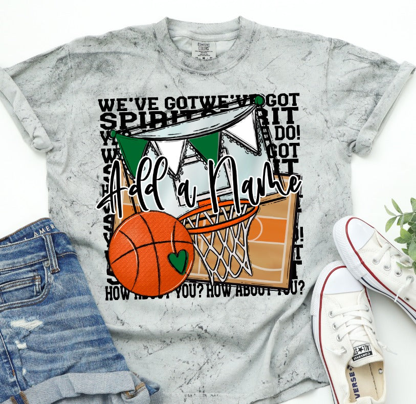 We've Got Spirit Basketball-Lovie T Designs