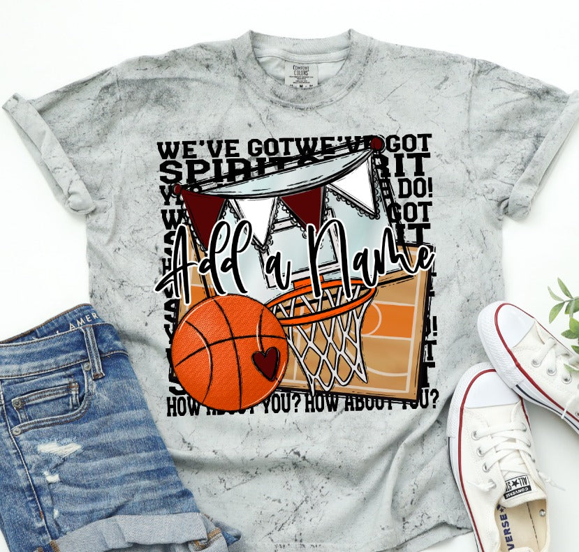 We've Got Spirit Basketball-Lovie T Designs