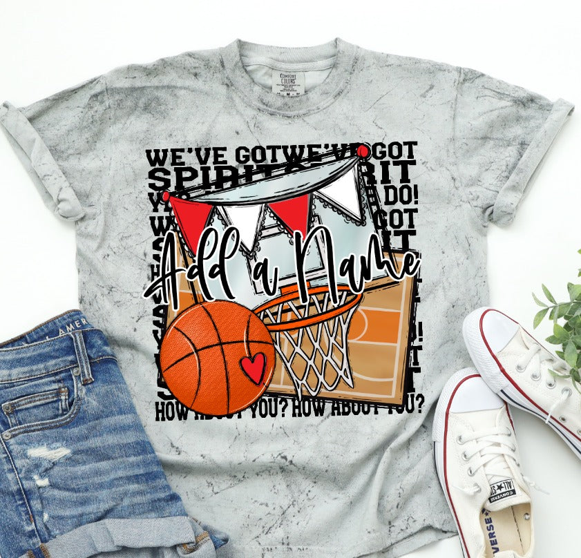 We've Got Spirit Basketball-Lovie T Designs