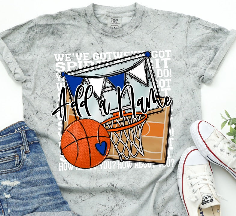 We've Got Spirit Basketball-Lovie T Designs