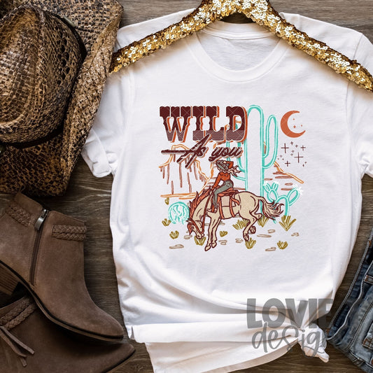 Wild As You-Lovie T Designs