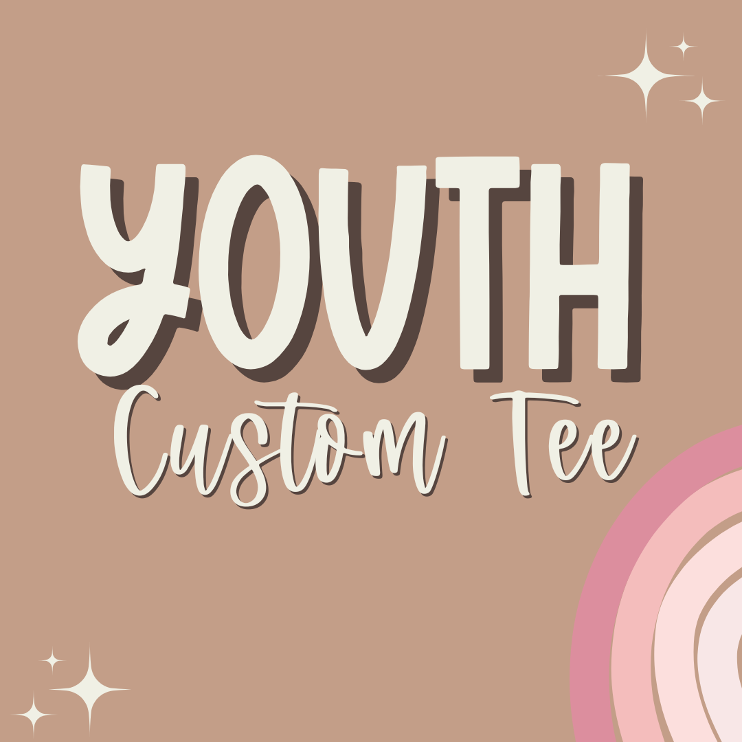 Youth Custom Tee-[DTF Transfer]-Lovie T Designs